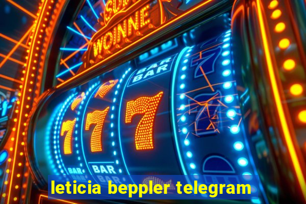 leticia beppler telegram